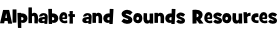 Alphabet and Sounds Resources
