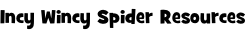 Incy Wincy Spider Resources