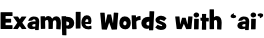 Example Words with ‘ai’
