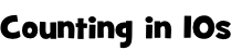 Counting in 10s