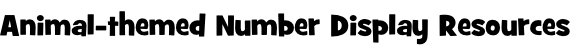 Animal-themed Number Display Resources