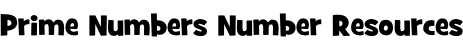 Prime Numbers Number Resources