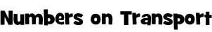 Numbers on Transport