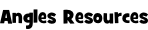 Angles Resources