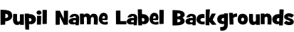 Pupil Name Label Backgrounds