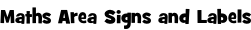 Maths Area Signs and Labels