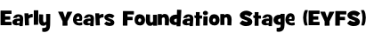 Early Years Foundation Stage (EYFS)