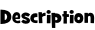 Description
