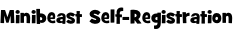 Minibeast Self-Registration