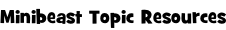 Minibeast Topic Resources