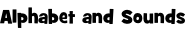 Alphabet and Sounds
