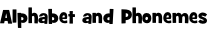 Alphabet and Phonemes