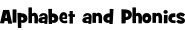 Alphabet and Phonics
