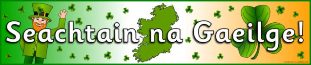 Seachtain na Gaeilge (Ireland) Printables for Primary School - SparkleBox