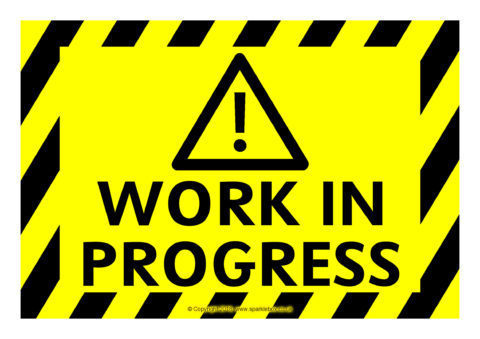Work In Progress Under Construction Warning Signs Sb Sparklebox